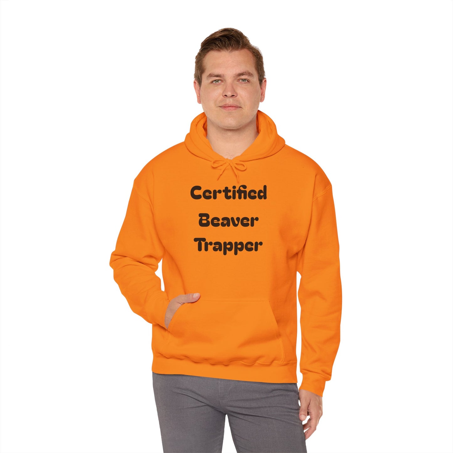 Certified Beaver Trapper Unisex Hoodie - Fun Outdoor Adventure Sweatshirt